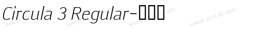 Circula 3 Regular字体转换